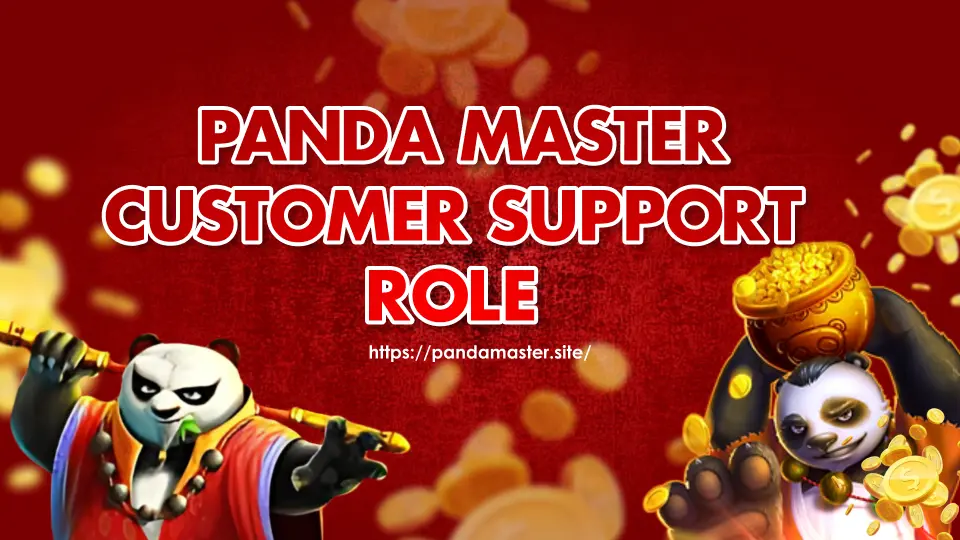 Panda-Master-Customer-Support-Role